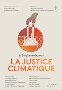 11 brefs essais pour la justice climatique